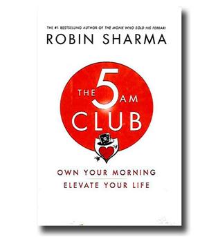 کتاب The 5 AM Club - own your morning