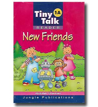 کتاب Tiny Talk Reader 1A - New Friends