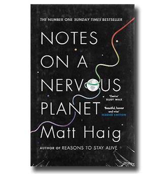 کتاب Notes on a Nervous Planet