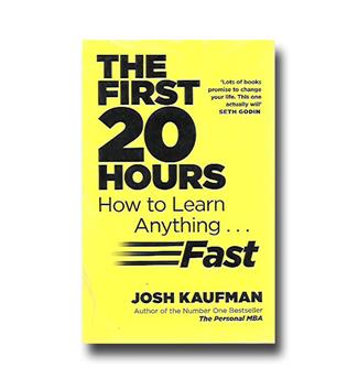 کتاب THe First 20 Hours - how to learn anything fast