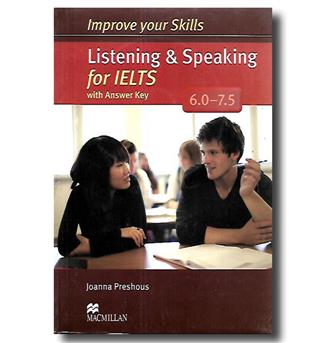 کتاب improve your skils Listening - Speaking for IELTS 6.0 - 7.5