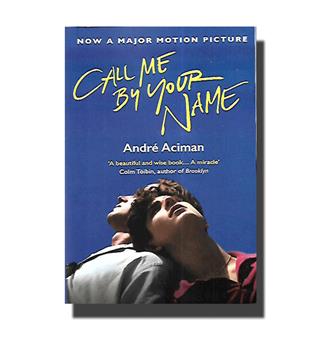 کتاب call me by your name-را به نام خودت صدا بزن