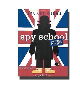 کتاب اورجینال spy school 7 British invasion مدرسه جاسوسی سرقت از موزه ی بریتانیا 7