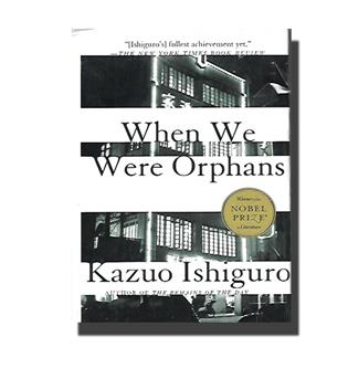 کتاب اورجینال when we were orphans-وقتی یتیم بودیم