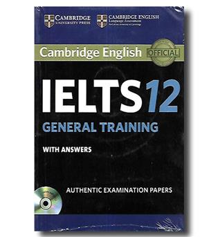 کتاب Cambridge English IELTS12 General Training-cd